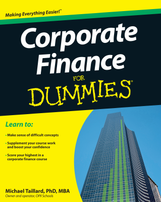 Corporate Finance For Dummies - Taillard, Michael.pdf